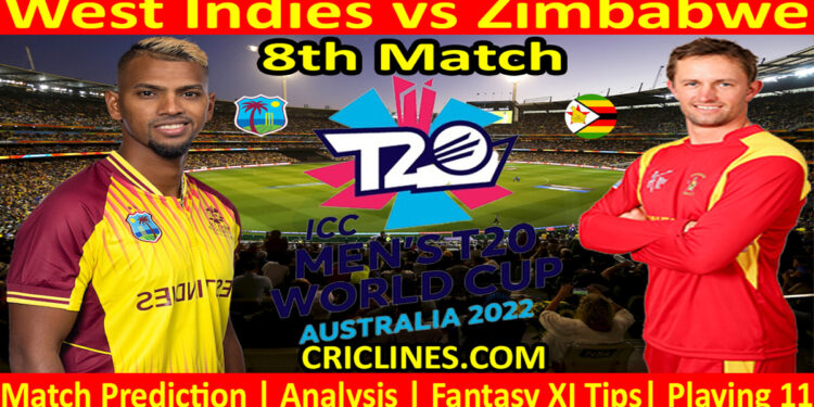 Today Match Prediction-WI vs ZIM-ICC T20 World Cup 2022-8th Match-Who Will Win