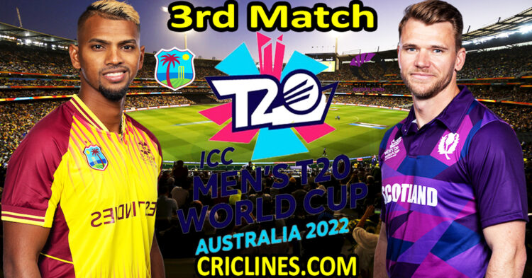 Today Match Prediction-West Indies vs Scotland-ICC T20 World Cup 2022-3rd Match-Who Will Win