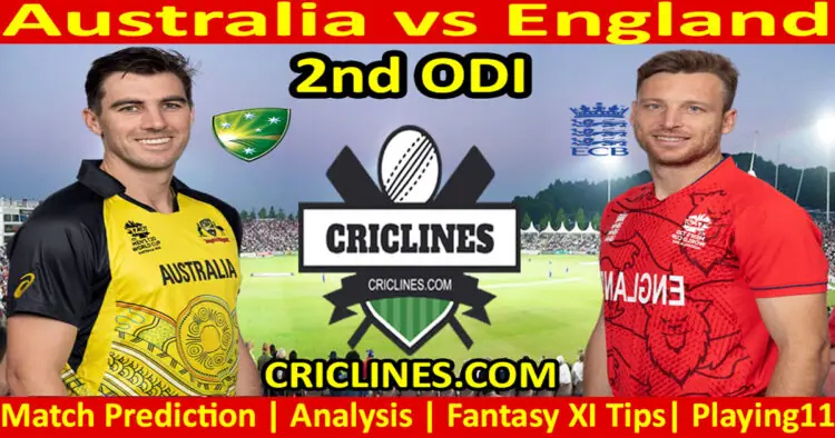Today Match Prediction-AUS vs ENG-Dream11-2nd ODI 2022-Who Will Win