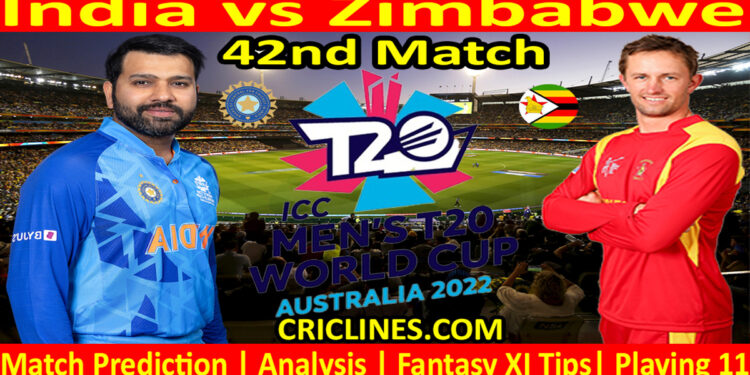 Today Match Prediction-IND vs ZIM-Dream11-ICC T20 World Cup 2022-42nd Match-Who Will Win