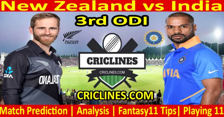 Today Match Prediction-NZ vs IND-Dream11-3rd ODI-2022-Who Will Win