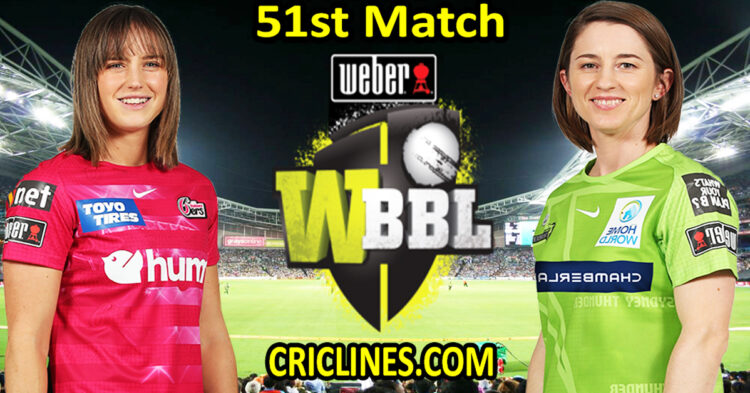 Today Match Prediction-Sydney Sixers Women vs Sydney Thunder Women-WBBL T20 2022-51st Match-Who Will Win