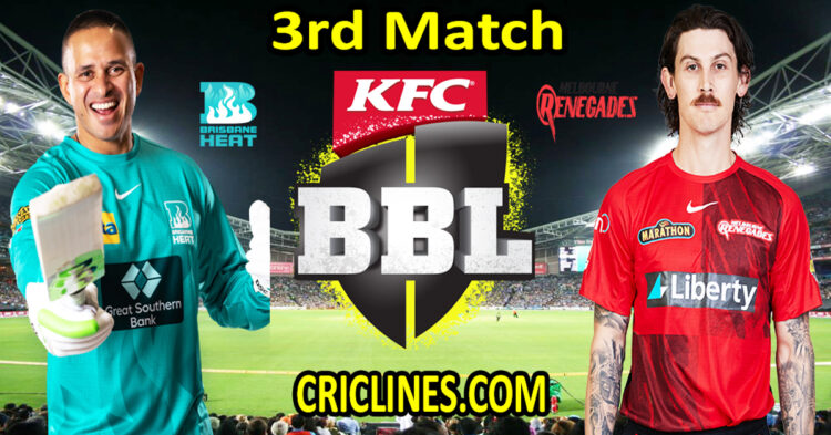 Brisbane Heat vs Melbourne Renegades-Today Match Prediction-Dream11-BBL T20 2022-23-3rd Match-Who Will Win