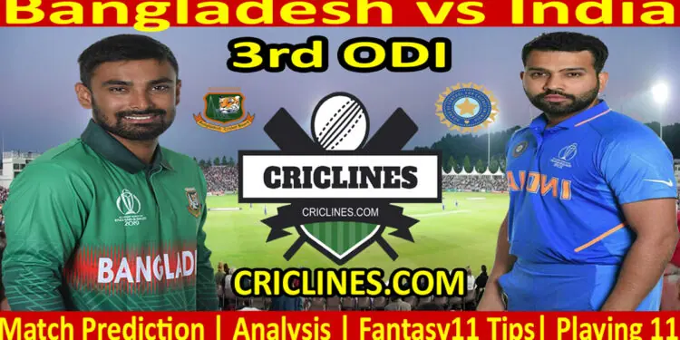 Today Match Prediction-BAN vs IND-Dream11-3rd ODI-2022-Who Will Win