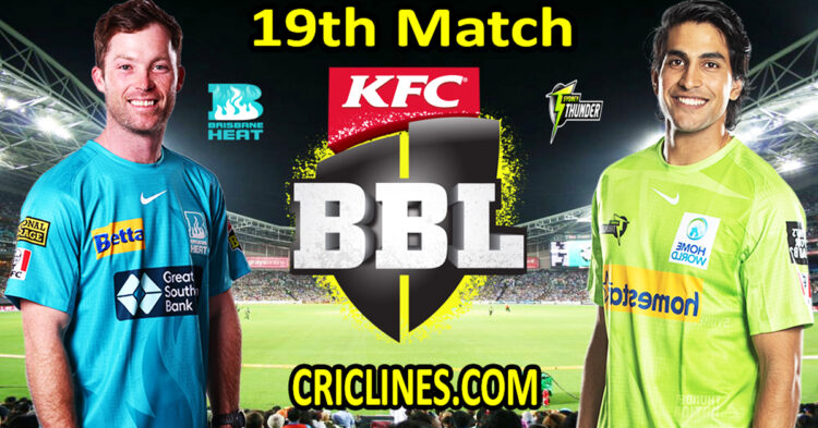 Today Match Prediction-Brisbane Heat vs Sydney Thunder-Dream11-BBL T20 2022-23-19th Match-Who Will Win