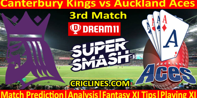 Today Match Prediction-Canterbury vs Auckland-Dream11-Super Smash T20 2022-23-3rd Match-Who Will Win