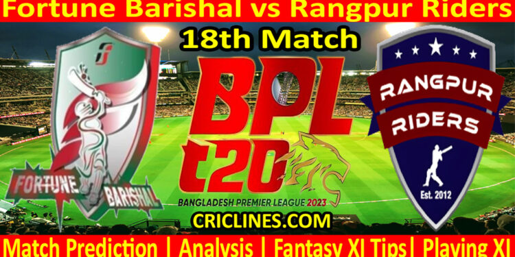 Today Match Prediction-FB vs RGR-Dream11-BPL T20-2023-18th Match-Who Will Win