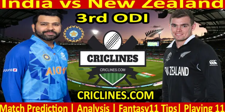 Today Match Prediction-IND vs NZ-Dream11-3rd ODI-2023-Who Will Win