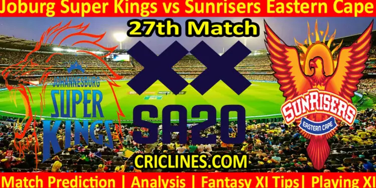Today Match Prediction-JSK vs SEC-SA20 T20 2023-Dream11-27th Match-Who Will Win