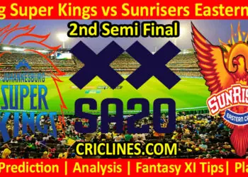 Today Match Prediction-JSK vs SEC-SA20 T20 2023-Dream11-2nd Semi-Final Match-Who Will Win