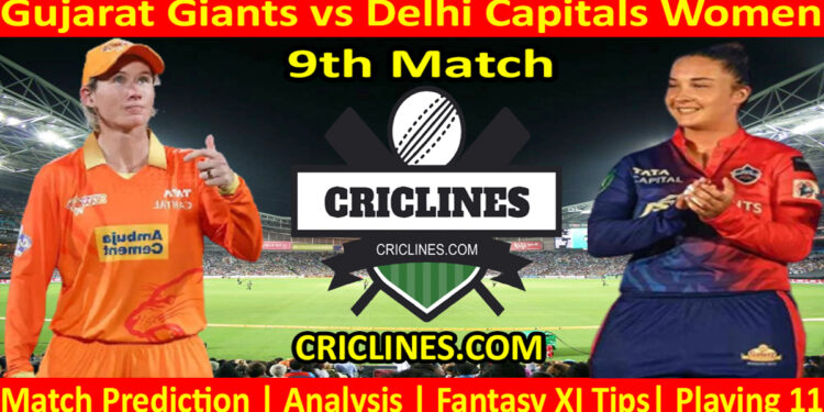 Today Match Prediction-GGW vs DCW-WPL T20 2023-9th Match-Dream11-Who Will Win