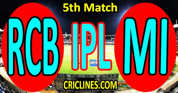 Today Match Prediction-Royal Challengers Bangalore vs Mumbai Indians-IPL T20 2023-5th Match-Dream11-Who Will Win
