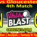 Today Match Prediction-KEN vs GLO-Vitality T20 Blast 2023-Dream11-4th Match-Venue Details-Toss Update-Who Will Win