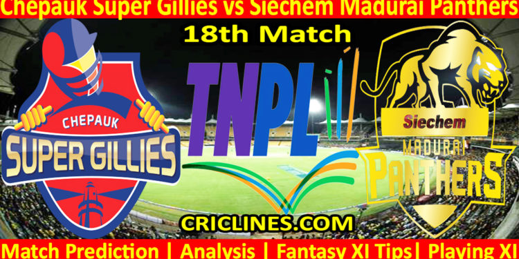 Today Match Prediction-CSG vs SMP-TNPL T20 2023-18th Match-Who Will Win