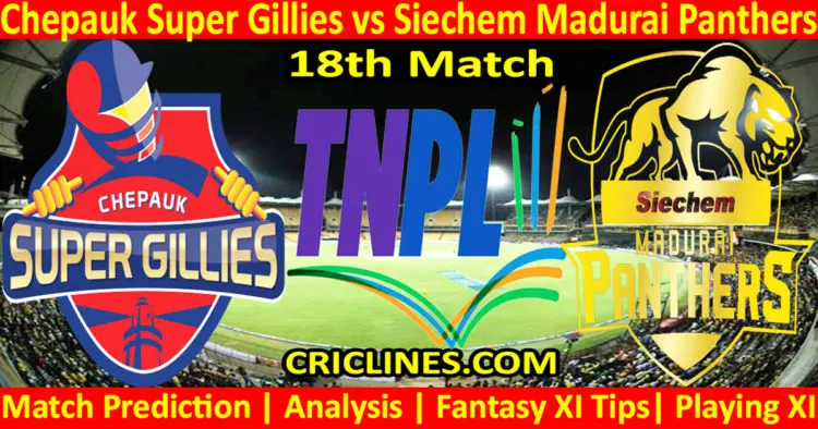 Today Match Prediction-CSG vs SMP-TNPL T20 2023-18th Match-Who Will Win