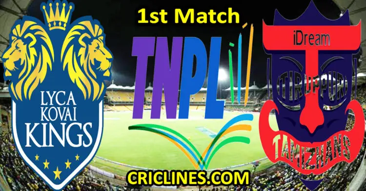 Today Match Prediction-Lyca Kovai Kings vs IDream Tiruppur Tamizhans-TNPL T20 2023-1st Match-Who Will Win