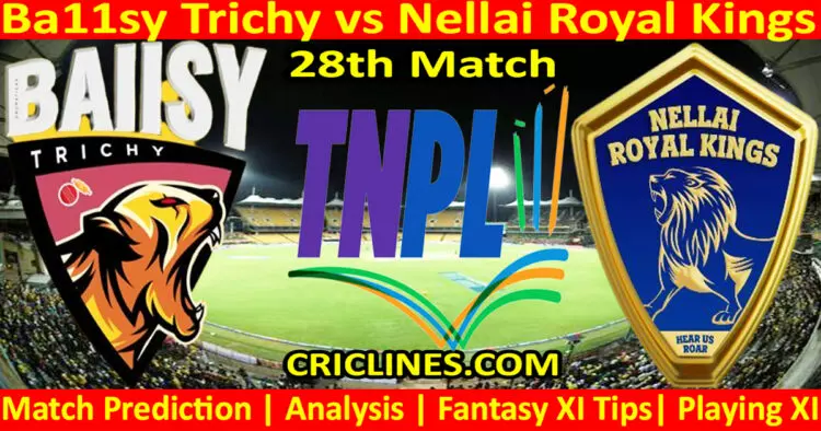 Today Match Prediction-BT vs NRK-TNPL T20 2023-28th Match-Who Will Win