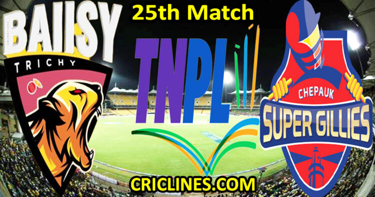 Today Match Prediction-Ba11sy Trichy vs Chepauk Super Gillies-TNPL T20 2023-25th Match-Who Will Win