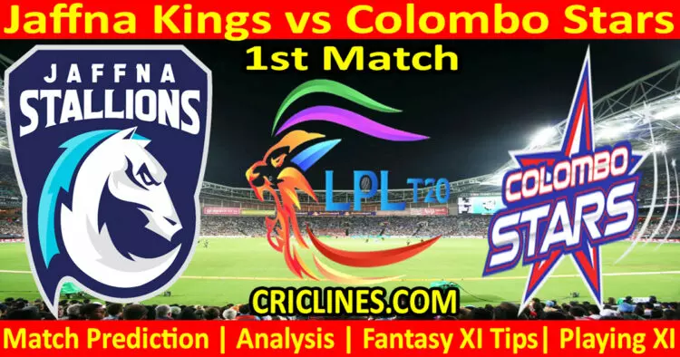 Today Match Prediction-JKS vs CLS-Dream11-LPL T20 2023-1st Match-Who Will Win
