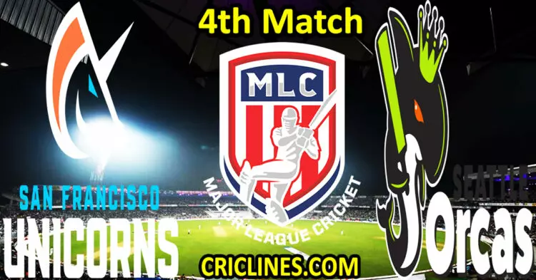 Today Match Prediction-San Francisco Unicorns vs Seattle Orcas-MLC T20 2023-4th Match-Who Will Win