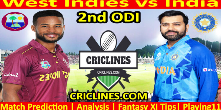 Today Match Prediction-WI vs IND-Dream11-2nd ODI 2023-Who Will Win