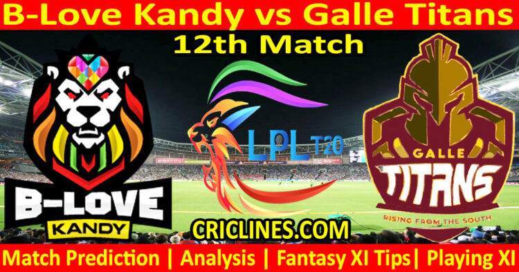 Today Match Prediction-BLS vs GTS-Dream11-LPL T20 2023-12th Match-Who Will Win