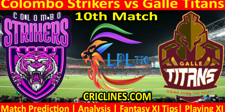 Today Match Prediction-CLS vs GTS-Dream11-LPL T20 2023-10th Match-Who Will Win
