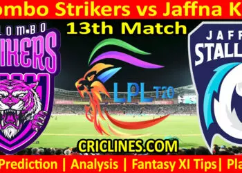 Today Match Prediction-CLS vs JKS-Dream11-LPL T20 2023-13th Match-Who Will Win