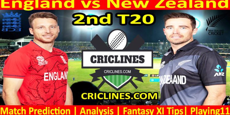 Today Match Prediction-ENG vs NZ-2nd T20-2023-Dream11-Who Will Win Today