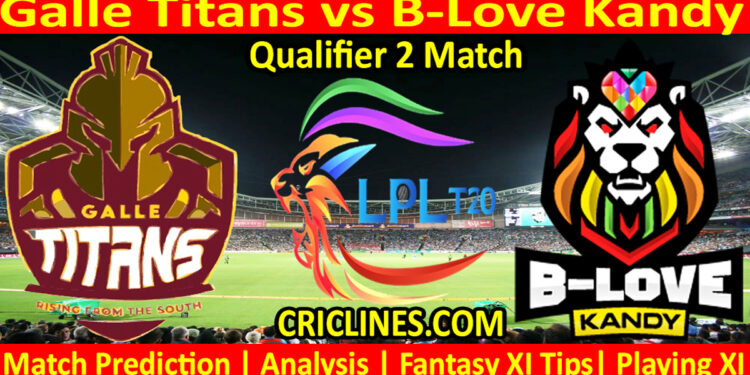 Today Match Prediction-GTS vs BLK-Dream11-LPL T20 2023-Qualifier 2 Match-Who Will Win