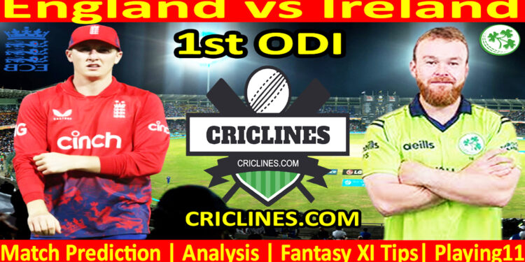 Today Match Prediction-ENG vs IRE-1st ODI-2023-Dream11-Who Will Win Today