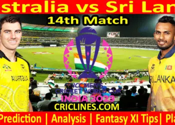 Today Match Prediction-AUS vs SL-ODI Cricket World Cup 2023-14th Match-Who Will Win
