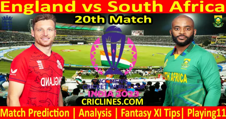 Today Match Prediction-England vs South Africa-ODI Cricket World Cup 2023-20th Match-Who Will Win