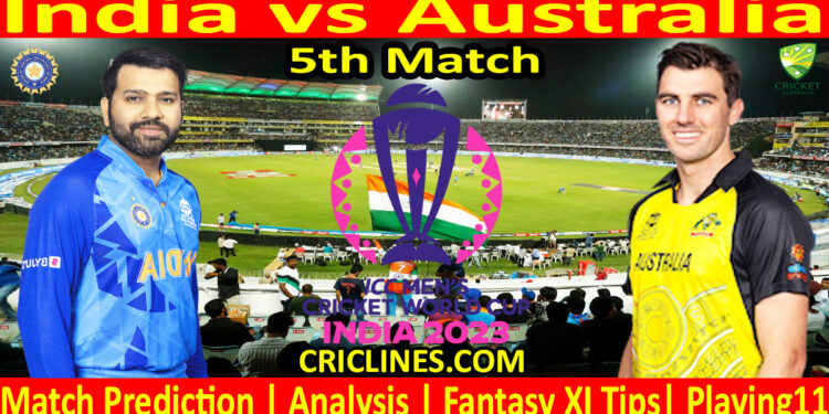 Today Match Prediction-IND vs AUS-ODI Cricket World Cup 2023-5th Match-Who Will Win