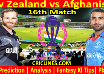 Today Match Prediction-NZ vs AFG-ODI Cricket World Cup 2023-16th Match-Who Will Win