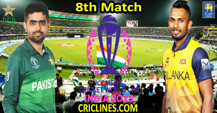 Today Match Prediction-Pakistan vs Sri Lanka-ODI Cricket World Cup 2023-8th Match-Who Will Win
