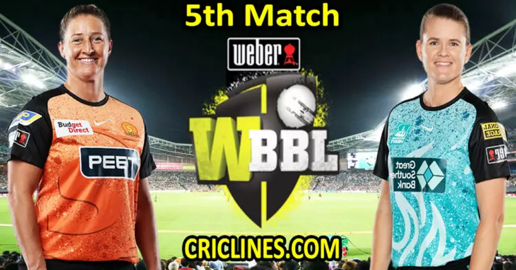 Today Match Prediction-Perth Scorchers Women vs Brisbane Heat Women-WBBL T20 2023-5th Match-Who Will Win