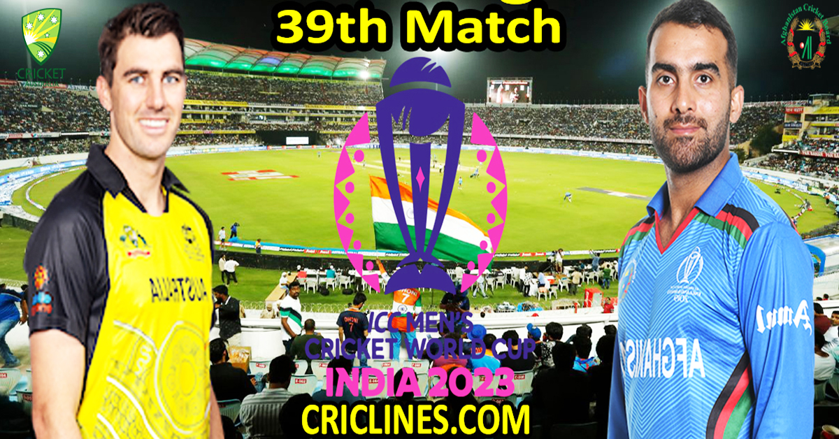 Today Match Prediction-AUS vs AFG-ODI Cricket World Cup 2023-39th Match-Who Will Win