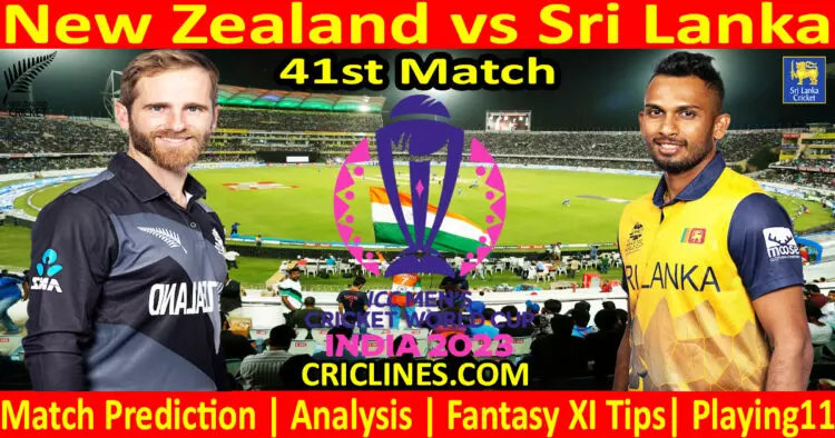 Today Match Prediction-New Zealand vs Sri Lanka-ODI Cricket World Cup 2023-41st Match-Who Will Win