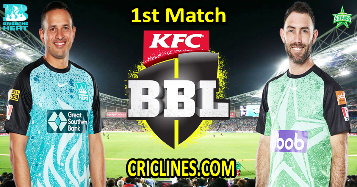 Today Match Prediction-Brisbane Heat vs Melbourne Stars-Dream11-BBL T20 2023-24-1st Match-Who Will Win