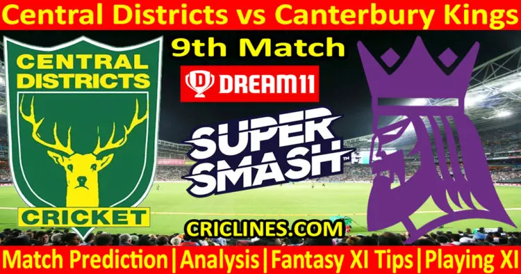 Today Match Prediction-CD vs CK-Dream11-Super Smash T20 2023-24-9th Match-Who Will Win
