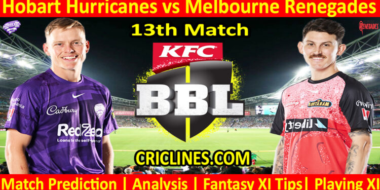 Today Match Prediction-HBH vs MLR-Dream11-BBL T20 2023-24-13th Match-Who Will Win