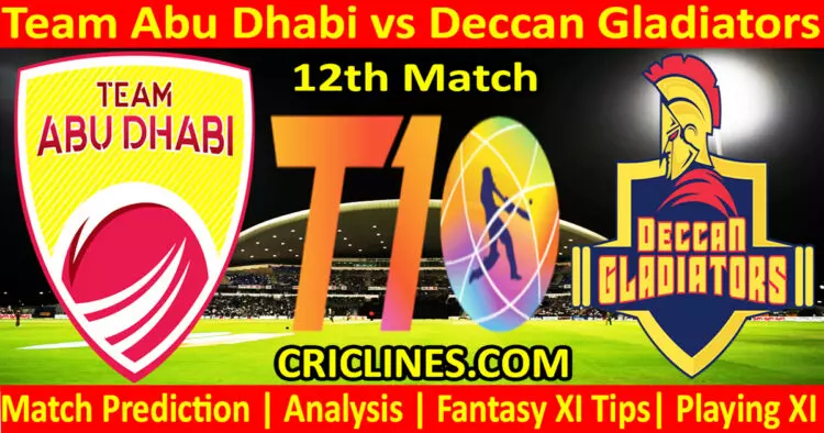 Today Match Prediction-TAD vs DGS-Dream11-Abu Dhabi T10 League-2023-12th Match-Who Will Win