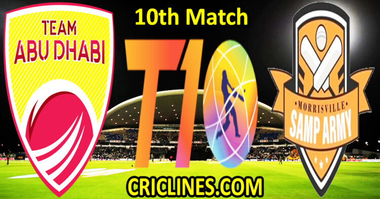 Today Match Prediction-Team Abu Dhabi vs Morrisville Samp Army-Dream11-Abu Dhabi T10 League-2023-10th Match-Who Will Win