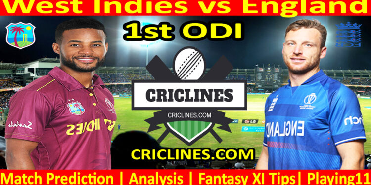 Today Match Prediction-WI vs ENG-1st ODI-2023-Dream11-Who Will Win Today