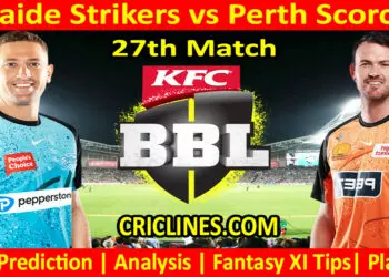 Today Match Prediction-ADS vs PRS-Dream11-BBL T20 2023-24-27th Match-Who Will Win