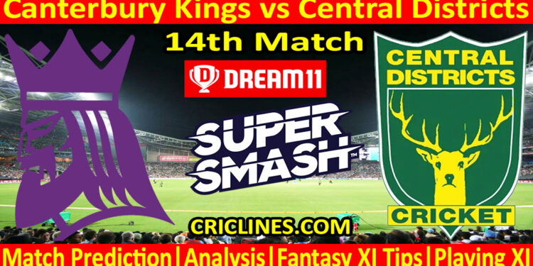 Today Match Prediction-CK vs CD-Dream11-Super Smash T20 2023-24-14th Match-Who Will Win