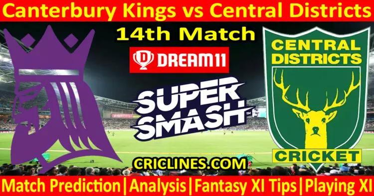 Today Match Prediction-CK vs CD-Dream11-Super Smash T20 2023-24-14th Match-Who Will Win