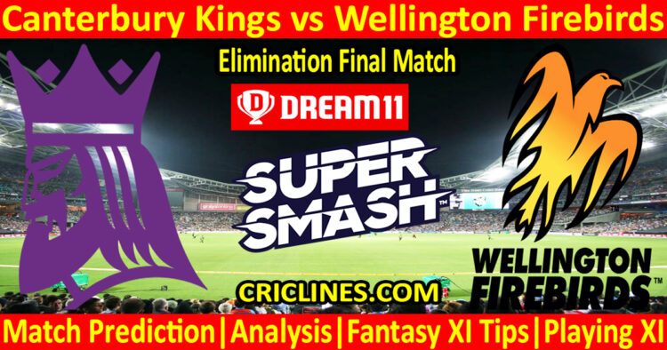 Today Match Prediction-CK vs WF-Dream11-Super Smash T20 2023-24-Elimination Final Match-Who Will Win