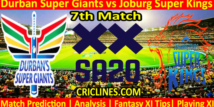 Today Match Prediction-DSG vs JSK-SA20 T20 2024-Dream11-7th Match-Who Will Win